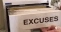 excuses