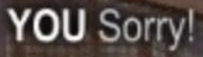 Sorry! emote