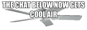 TheChatBelowNowGetsCoolAir emote