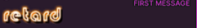 FirstTimeRetard emote