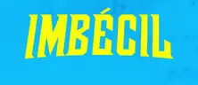 IMBECIL emote